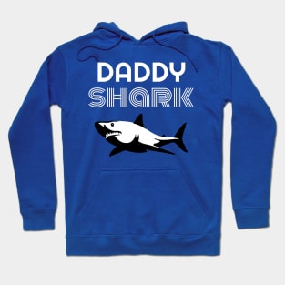 Daddy Shark Father's Day Gift Idea Hoodie